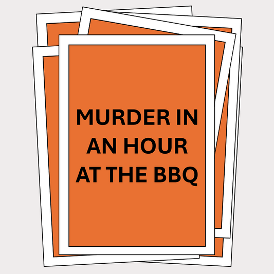 Murder in an Hour at the BBQ - 3 to 10 players